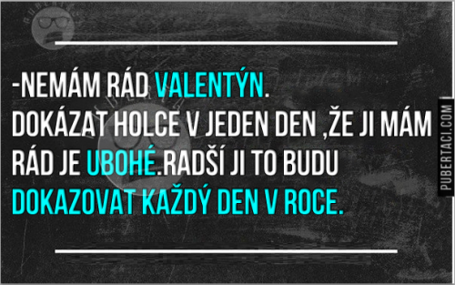  Proč nemám rád Valentýn 