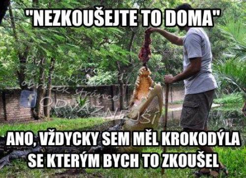  Nezkoušejte to doma! 