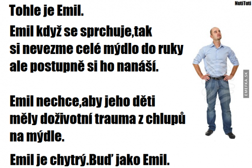 Buď jako Emil