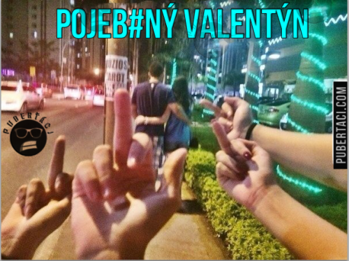  Valentýn pro nezadané 