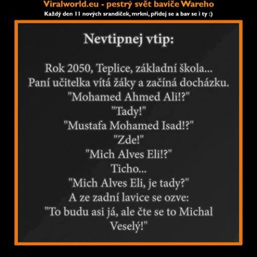  Nevtipnej vtip 