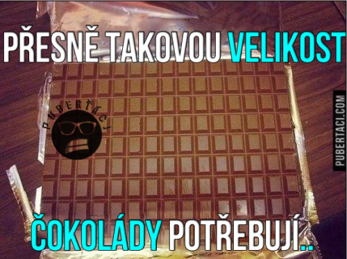  okoláda, kterou potřebuji 