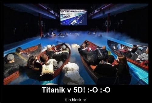  Titanik v 5D!  