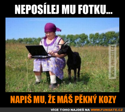 Neposílej mu fotku