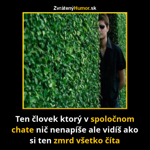  Vždy jeden je :D 