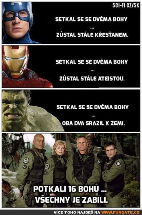 Setkal se se dvěma bohy