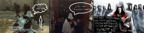  Ezio is support Anonymous!! 
