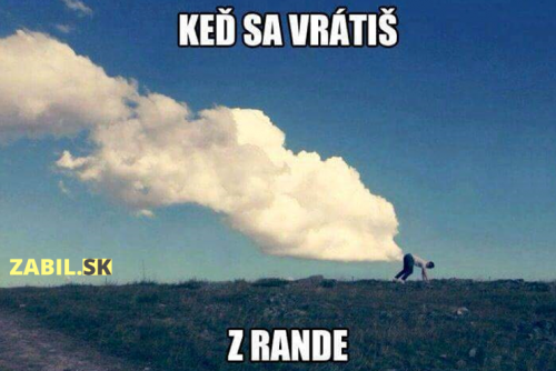  Když se vrátíš z rande 