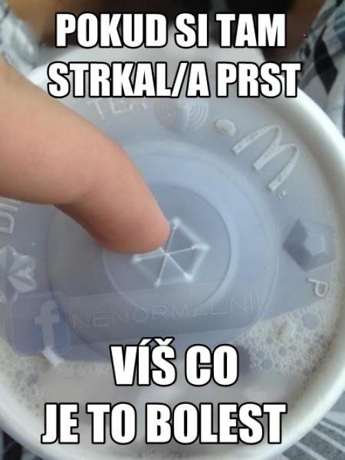  Víš, co je bolest. 