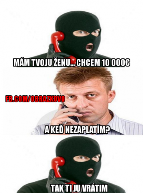  Mám tvoji ženu! 