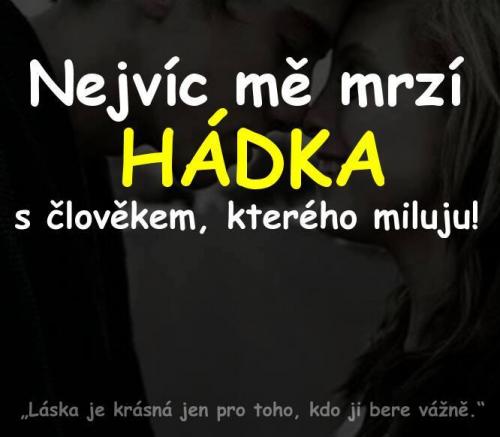  Hádka 