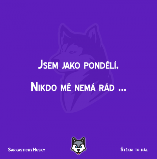  Jsem jako pondělí 