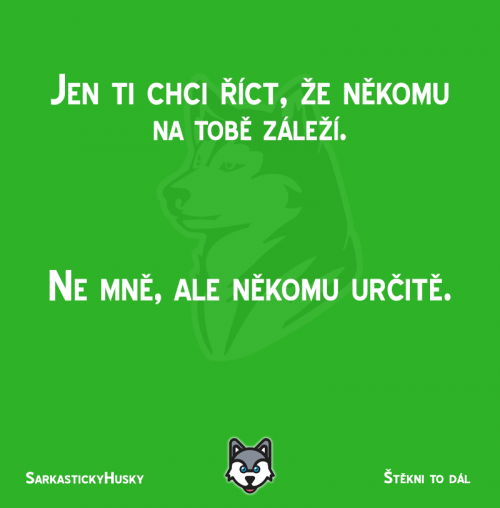Označ někoho, na kom ti záleží