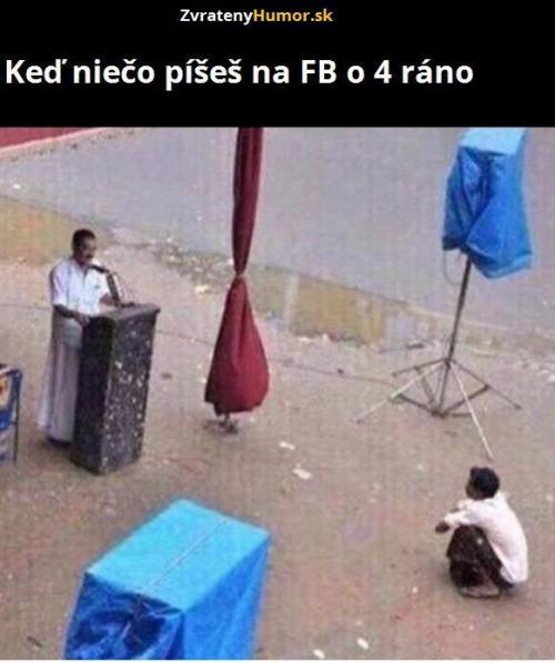  Fb ve 4 ráno 