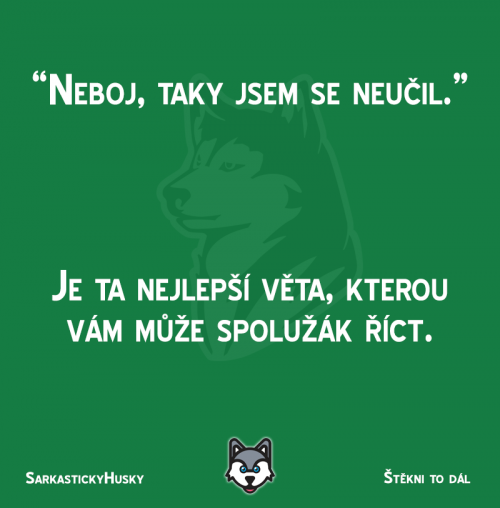  Neboj, taky jsem se neučil 