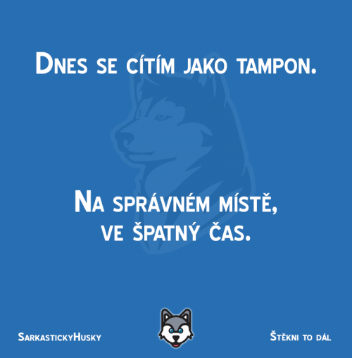  Cítím se jako tampo 