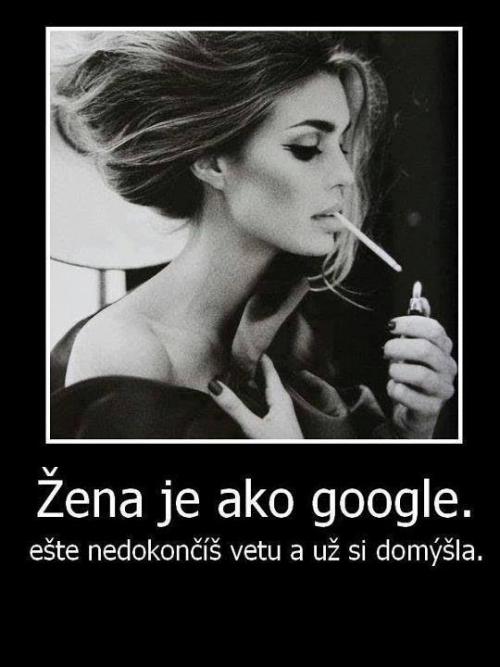  Žena je jako google 