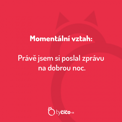  Momentální vztah 