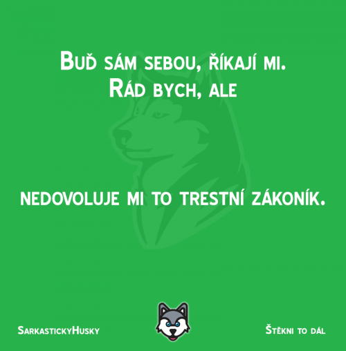  Buď sám sebou 