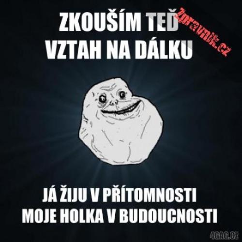   Forever Alone 