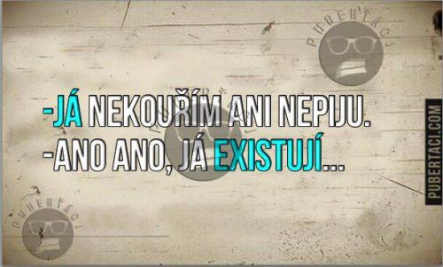 Nekouřím, nepiju