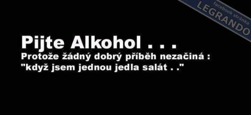  Pijte alkohol 