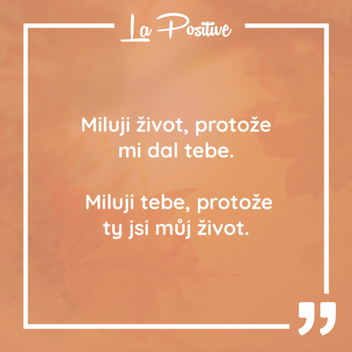  Miluju život 