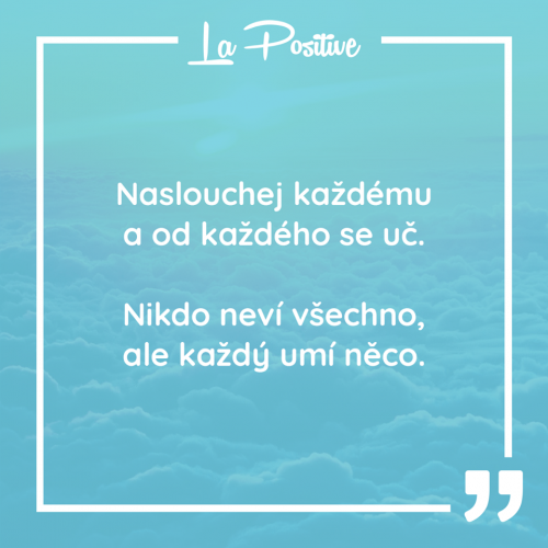 Naslouchej každému