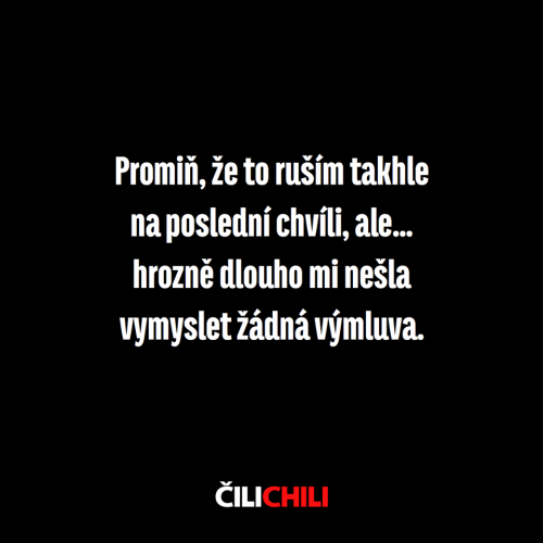 Promiň, že ruším