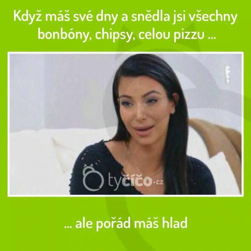  Ale pořád máš hlad 