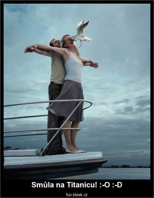 Smůla na Titanicu! :-O :-D