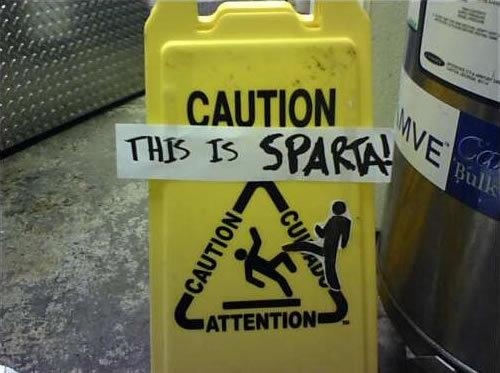  This is sparta! 