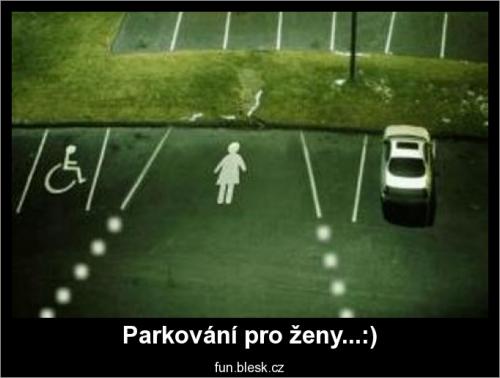 Parkování pro ženy...:)