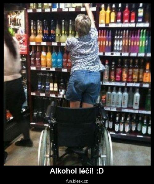 Alkohol léčí! :D