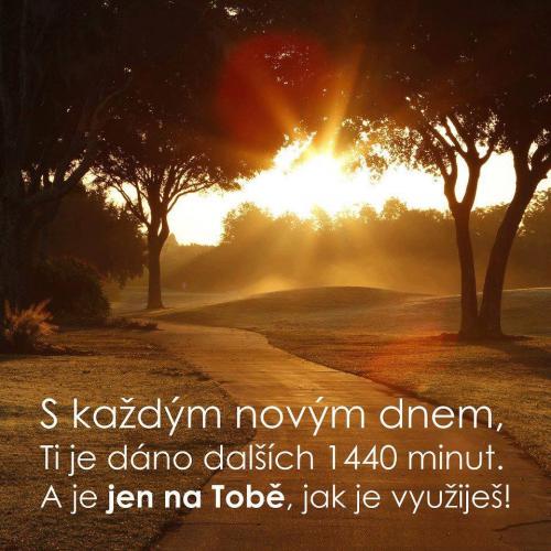 S každým novým dnem
