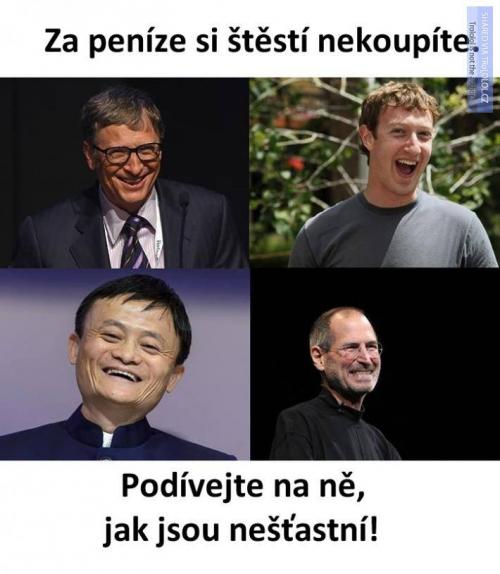  Za peníze si štěstí nekoupíš 