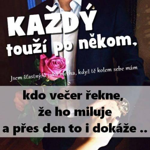  Každý po tom touží 