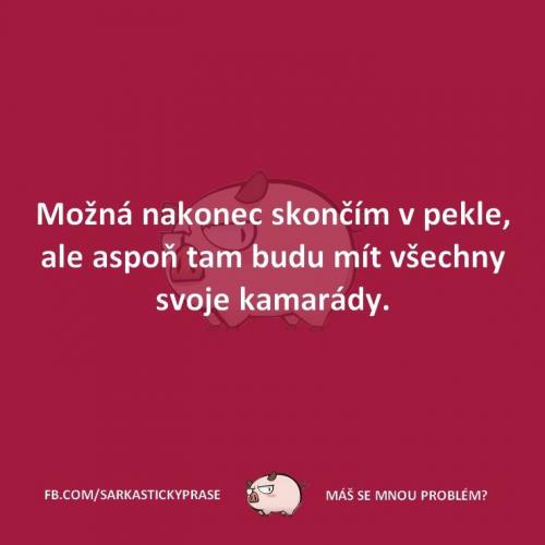  Možná skončím v pekle 