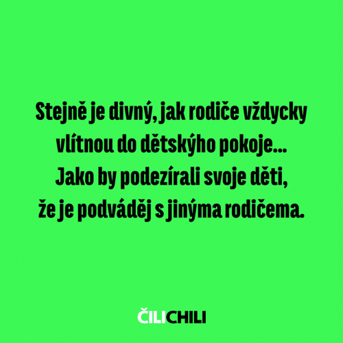  Stejně je to divný 