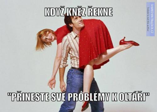  Problémy u oltáře 