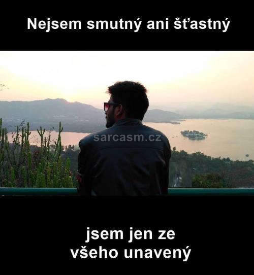  Jsem jen unavený 