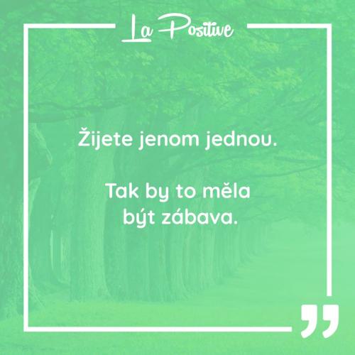  Žijete jenom jednou 