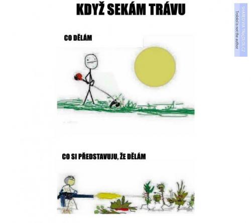  Když sekám trávu 