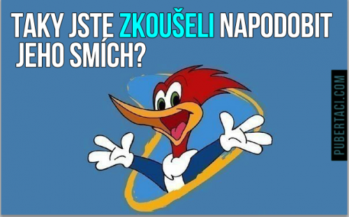  Smích, který nenapodobíte 