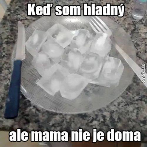 Když máma není doma a mám hlad