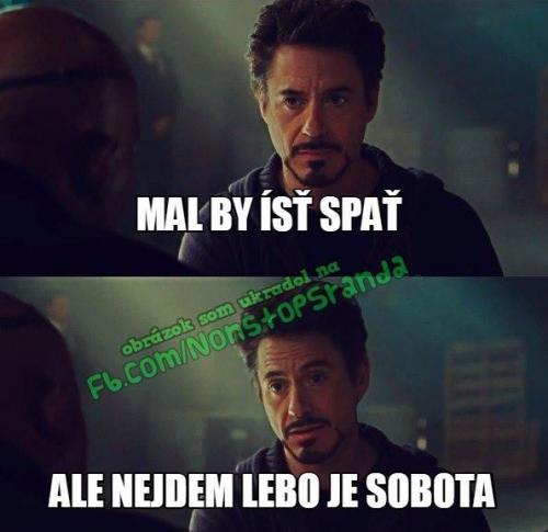 Měl by si jí spát