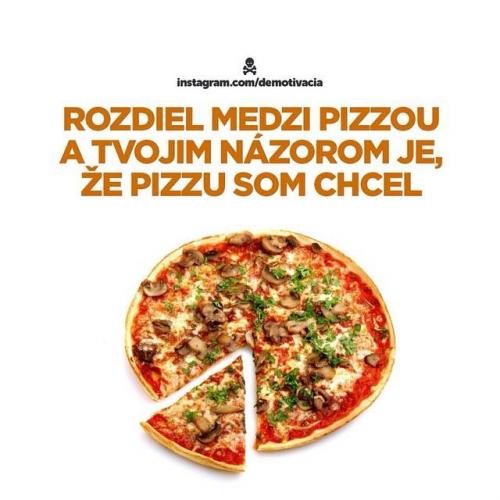 Pizza vs tvůj názor