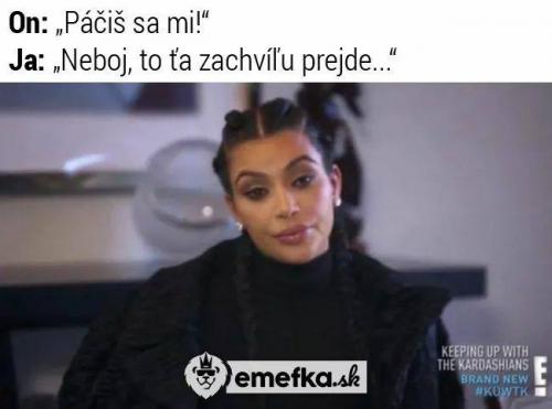 Páčíš sa mi