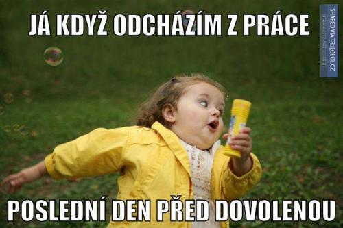  Jak odcházím z práce 