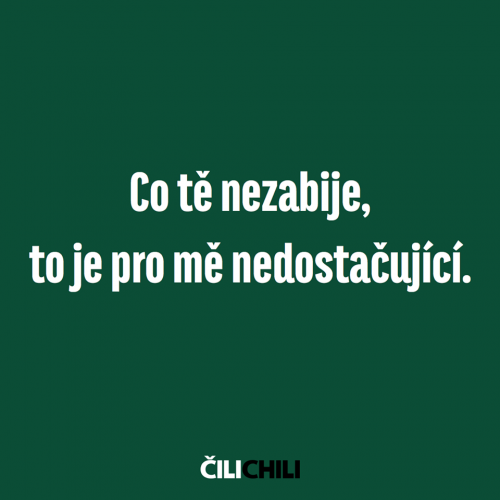 Co tě nezabije